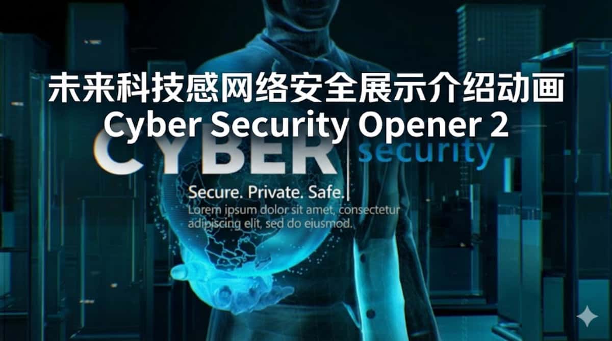 AE模板下载|未来科技感网络安全展示介绍动画 Cyber Security Opener 2