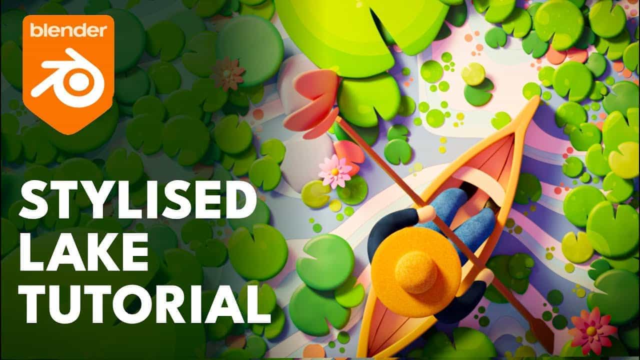 Blender新手教程：风格化湖泊 3D 建模